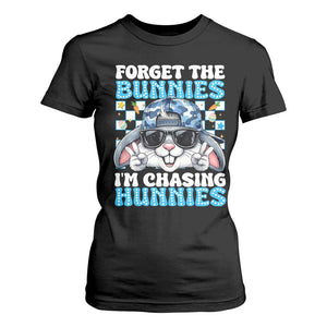 Funny Easter Bunny Forget the Bunnies I’m Chasing Hunnies T Shirt For Women Cool Rabbit with Sunglasses & Hat Humor TS02 Black Print Your Wear