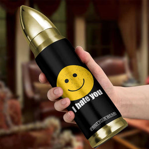 I Hate You Meme Distressed Smiling Face Bullet Tumbler Dark Humor Sarcastic Funny Attitude TS02 Print Your Wear