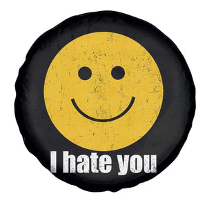 I Hate You Meme Distressed Smiling Face Spare Tire Cover Dark Humor Sarcastic Funny Attitude TS02 Print Your Wear