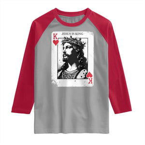 Jesus Is King Playing Card Graphic Raglan Shirt King of Hearts Christian Faith TS02 Sport Gray Red Print Your Wear