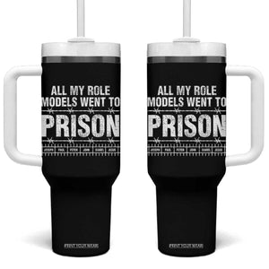 All My Role Models Went To Prison Tumbler With Handle Biblical History Heroes Faith Statement TS02 One Size: 40 oz Black Print Your Wear