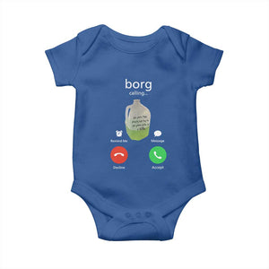 Funny Borg Drink Caling Meme Baby Onesie College Party Drink Viral Humor TS02 Royal Blue Print Your Wear