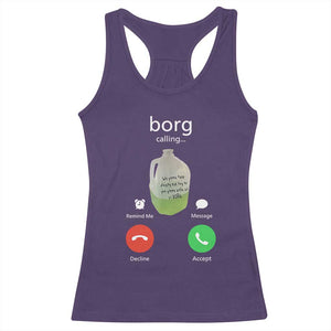 Funny Borg Drink Caling Meme Racerback Tank Top College Party Drink Viral Humor TS02 Purple Print Your Wear
