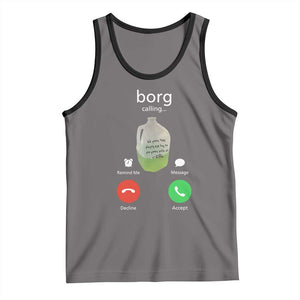 Funny Borg Drink Caling Meme Tank Top College Party Drink Viral Humor TS02 Deep Heather Black Print Your Wear