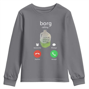 Funny Borg Drink Caling Meme Youth Sweatshirt College Party Drink Viral Humor TS02 Charcoal Print Your Wear