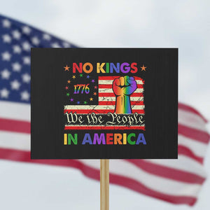 No Kings In America Rainbow Flag Protest Sign TS02 Horizontal 18" × 24" Black Print Your Wear