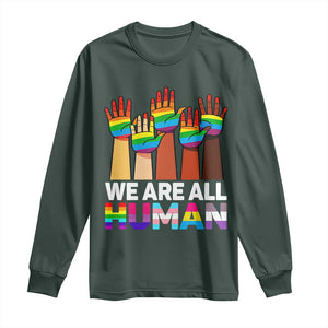 We Are All Human Rainbow Hands Long Sleeve Shirt LGBTQ+ Unity Equality Pride Month TS02 Dark Forest Green Print Your Wear