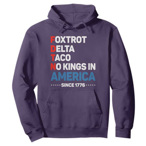 No Kings in America Since 1776 Hoodie Foxtrot Delta Taco Funny Patriotic Military Alphabet TS02 Purple Print Your Wear