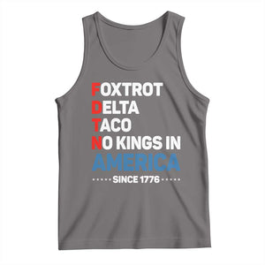 No Kings in America Since 1776 Tank Top Foxtrot Delta Taco Funny Patriotic Military Alphabet TS02 Deep Heather Print Your Wear