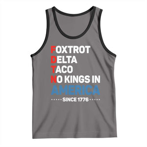 No Kings in America Since 1776 Tank Top Foxtrot Delta Taco Funny Patriotic Military Alphabet TS02 Deep Heather Black Print Your Wear