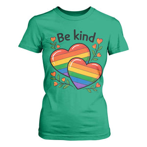 Be Kind Rainbow Heart T Shirt For Women Spread Kindness LGBTQ Love Pride Month TS02 Irish Green Print Your Wear