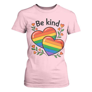 Be Kind Rainbow Heart T Shirt For Women Spread Kindness LGBTQ Love Pride Month TS02 Light Pink Print Your Wear