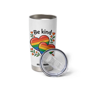Be Kind Rainbow Heart Tumbler Cup Spread Kindness LGBTQ Love Pride Month TS02 Print Your Wear