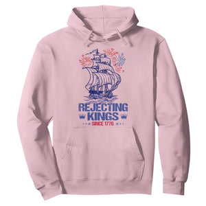 Rejecting Kings Since 1776 Hoodie Vintage Patriotic Ship 4th Of July Fireworks TS02 Light Pink Print Your Wear