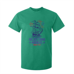 Rejecting Kings Since 1776 T Shirt For Kid Vintage Patriotic Ship 4th Of July Fireworks TS02 Irish Green Print Your Wear