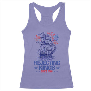 Rejecting Kings Since 1776 Racerback Tank Top Vintage Patriotic Ship 4th Of July Fireworks TS02 Violet Print Your Wear