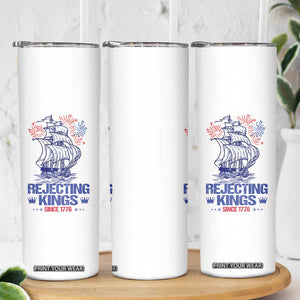 Rejecting Kings Since 1776 Skinny Tumbler Vintage Patriotic Ship 4th Of July Fireworks TS02 Print Your Wear