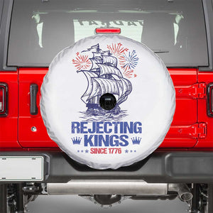 Rejecting Kings Since 1776 Spare Tire Cover Vintage Patriotic Ship 4th Of July Fireworks TS02 White Print Your Wear