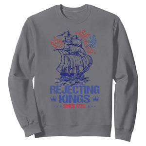 Rejecting Kings Since 1776 Sweatshirt Vintage Patriotic Ship 4th Of July Fireworks TS02 Charcoal Print Your Wear