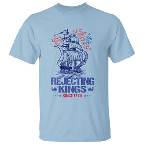 Rejecting Kings Since 1776 T Shirt Vintage Patriotic Ship 4th Of July Fireworks TS02 Light Blue Print Your Wear