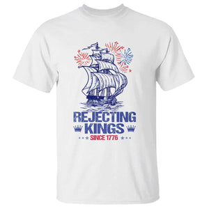 Rejecting Kings Since 1776 T Shirt Vintage Patriotic Ship 4th Of July Fireworks TS02 White Print Your Wear