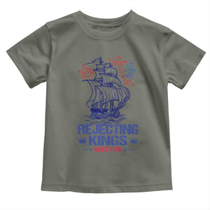 Rejecting Kings Since 1776 Toddler T Shirt Vintage Patriotic Ship 4th Of July Fireworks TS02 Military Green Print Your Wear