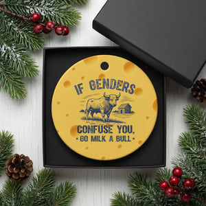 If Genders Confuse You Go Milk a Bull Ceramic Ornament Sarcastic Country Humor TS02 1pc Yellow Cheese Print Your Wear