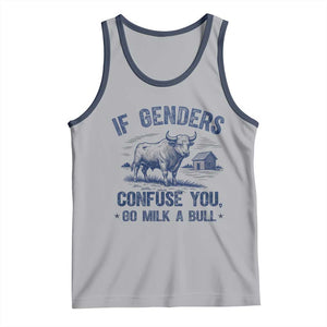 If Genders Confuse You Go Milk a Bull Tank Top Sarcastic Country Humor TS02 Athletic Heather Navy Print Your Wear