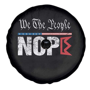 We The People Say Nope Spare Tire Cover Retro Patriotic No Kings Political Satire TS02 Print Your Wear