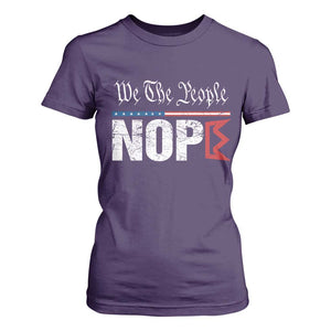We The People Say Nope T Shirt For Women Retro Patriotic No Kings Political Satire TS02 Purple Print Your Wear