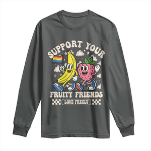 Support Your Fruity Friends Long Sleeve Shirt Retro Cute Banana and Berry LGBT Pride Support TS02 Dark Heather Print Your Wear
