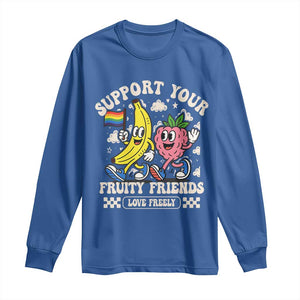 Support Your Fruity Friends Long Sleeve Shirt Retro Cute Banana and Berry LGBT Pride Support TS02 Royal Blue Print Your Wear