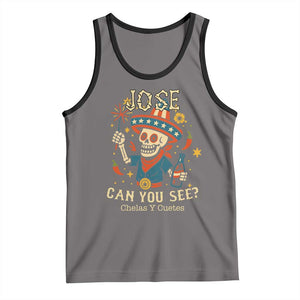 Jose Can You See Tank Top Funny Chelas y Cuetes 4th of July Latino Skeleton Fiesta TS02 Deep Heather Black Print Your Wear
