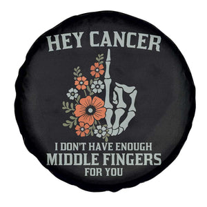 Anti Cancer Skeleton Middle Finger Spare Tire Cover Floral Fck Cancer TS02 Print Your Wear