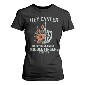 Anti Cancer Skeleton Middle Finger T Shirt For Women Floral Fck Cancer TS02 Black Print Your Wear