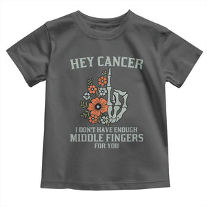 Anti Cancer Skeleton Middle Finger Toddler T Shirt Floral Fck Cancer TS02 Dark Heather Print Your Wear