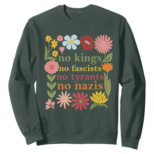 No Kings No Fascists No Tyrants No Nazis Sweatshirt Subtle Resist Retro Boho Floral TS02 Dark Forest Green Print Your Wear