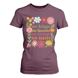 No Kings No Fascists No Tyrants No Nazis T Shirt For Women Subtle Resist Retro Boho Floral TS02 Maroon Print Your Wear