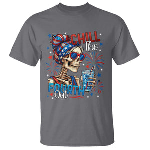 Chill the Fourth Out Skeleton T Shirt Funny Patriotic 4th of July Fireworks Party TS02 Charcoal Print Your Wear