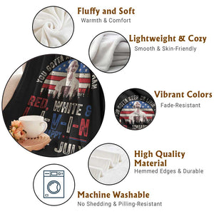 Red White and Livin Happy 4th of July Patriotic Throw Blanket Funny Retro Movie Quote You Gotta Keep On Living Man TS02 Print Your Wear