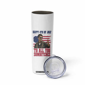 Happy 4th of July To All You Sumbitches Patriotic Graphic Skinny Tumbler Funny Fighter Pilot Retro Action Movie Humor Inspo TS02 Print Your Wear