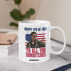 Happy 4th of July To All You Sumbitches Patriotic Graphic Coffee Mug Funny Fighter Pilot Retro Action Movie Humor Inspo TS02 Print Your Wear