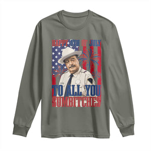 Happy 4th of July To All You Sumbitches Funny Sheriff Patriotic Graphic Long Sleeve Shirt Retro Movie Quote Inspo Country Humor TS02 Military Green Print Your Wear