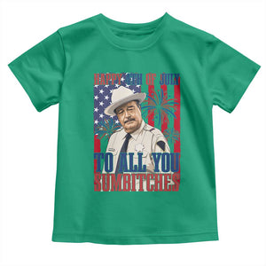 Happy 4th of July To All You Sumbitches Funny Sheriff Patriotic Graphic Toddler T Shirt Retro Movie Quote Inspo Country Humor TS02 Irish Green Print Your Wear
