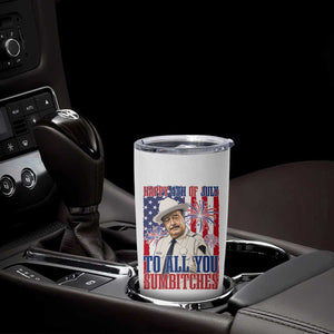Happy 4th of July To All You Sumbitches Funny Sheriff Patriotic Graphic Tumbler Cup Retro Movie Quote Inspo Country Humor TS02 Print Your Wear