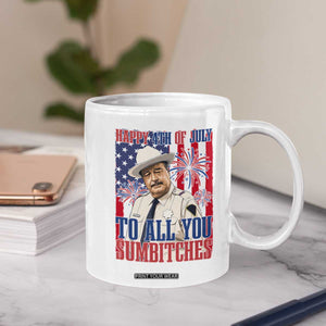Happy 4th of July To All You Sumbitches Funny Sheriff Patriotic Graphic Coffee Mug Retro Movie Quote Inspo Country Humor TS02 Print Your Wear