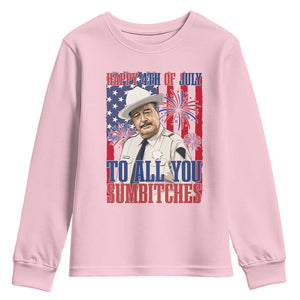 Happy 4th of July To All You Sumbitches Funny Sheriff Patriotic Graphic Youth Sweatshirt Retro Movie Quote Inspo Country Humor TS02 Light Pink Print Your Wear