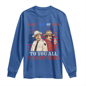 Happy 4th of July To All You Sumbitches Country Humor Long Sleeve Shirt Vintage Southern Cowboy Patriotic Graphic TS02 Royal Blue Print Your Wear