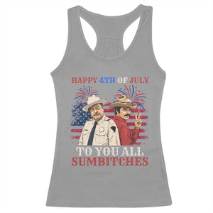 Happy 4th of July To All You Sumbitches Country Humor Racerback Tank Top Vintage Southern Cowboy Patriotic Graphic TS02 Sport Gray Print Your Wear