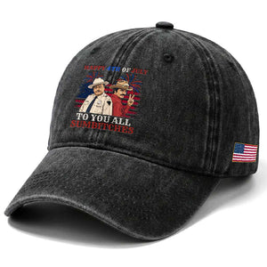 Happy 4th of July To All You Sumbitches Country Humor Washed Cotton Baseball Cap Vintage Southern Cowboy Patriotic Graphic TS02 Print Your Wear